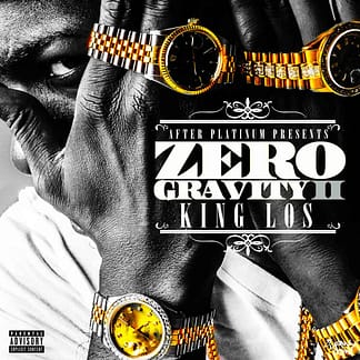 King Los Zero Gravity 2 Album Mixtape Cover Listening King Los Zero Gravity 2 Album Mixtape Cover Listening